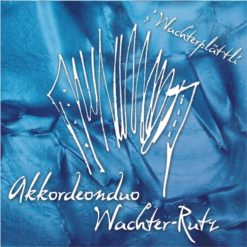 CD s'Wachterplättli - Akkordeonduo Wachter-Rutz