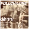 CD chlorfrei - Follchlore